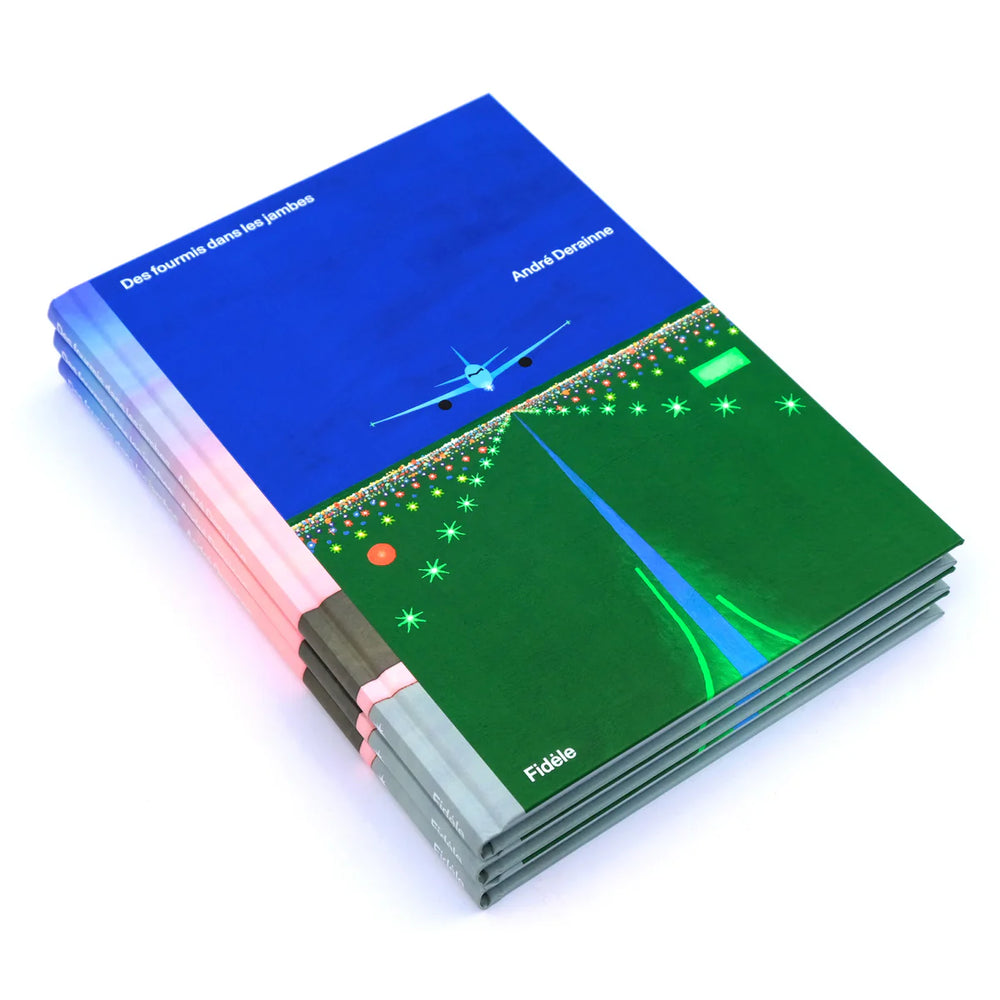 Des fourmis dans les jambes - André Derainne