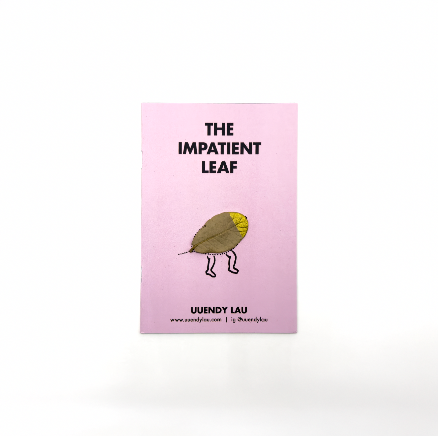 The Impatient Leaf