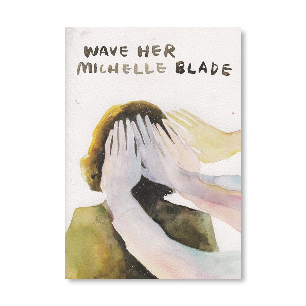 Michelle Blade - Wave her